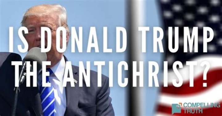 Is Donald Trump the Antichrist? An In-Depth Analysis of Claims and Beliefs