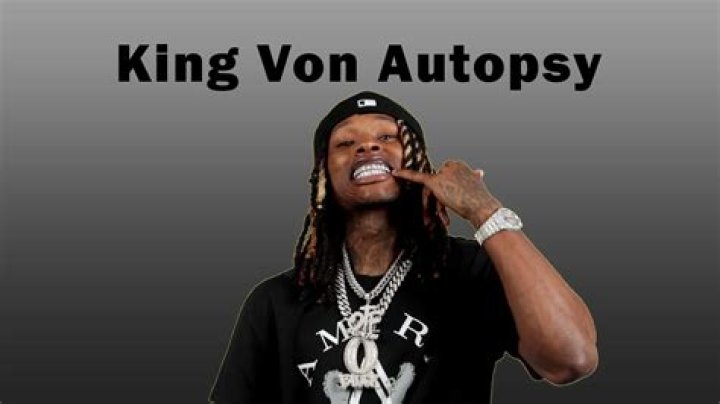 King Von's Autopsy Photo: Unveiling the Truth Behind the Controversy