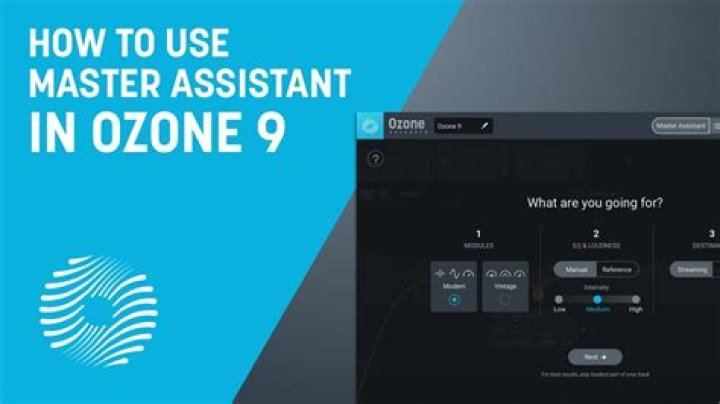 Master Assistant - Ozone 9 Help