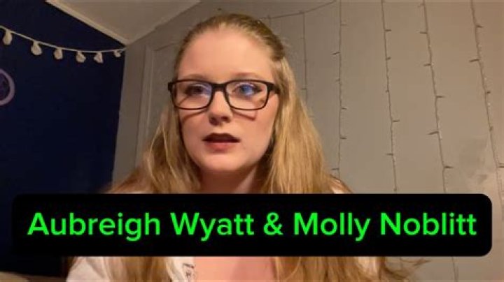 Molly Noblitt and Aubreigh Wyatt: Latest News and Insights