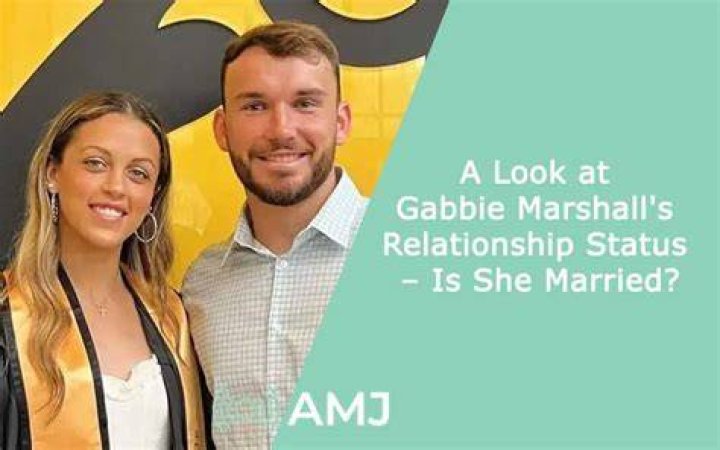 Unveiling Gabby Marshall's Relationship Status: Exclusive Insights